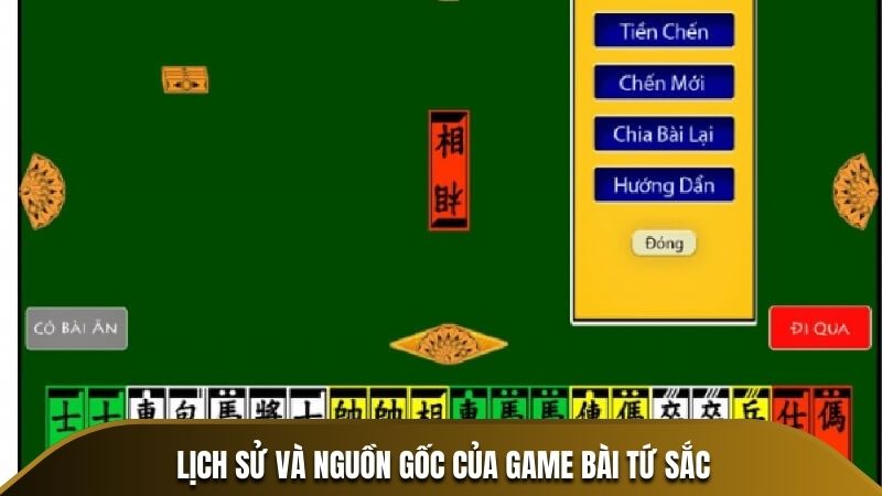 Lịch sử và nguồn gốc của game bài Tứ Sắc