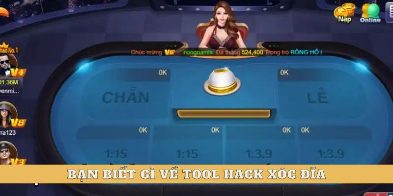 Bạn đã biết gì về tool hack xóc đĩa